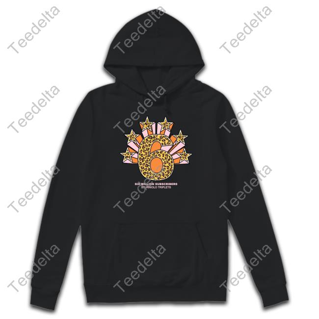 Let's Trip 6M Star Hoodie Six Million Subscribers Sturniolo Triplets Tee Sturnioloclothing Store Let's Trip 6M Star