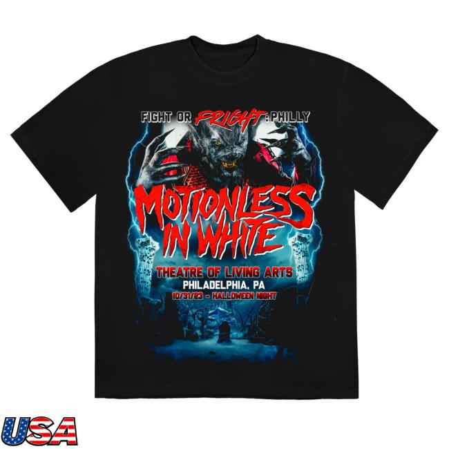 Official Motionless In White Miw Merch Store Fight Or Fright Philly Tee Black MotionlessInWhite MiwMerch
