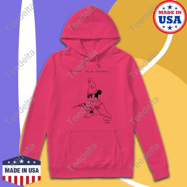 Official Destroy Your Enemies Shirt Destroy Your Enemies shirt, hoodie, tank top, sweater and long sleeve t-shirt