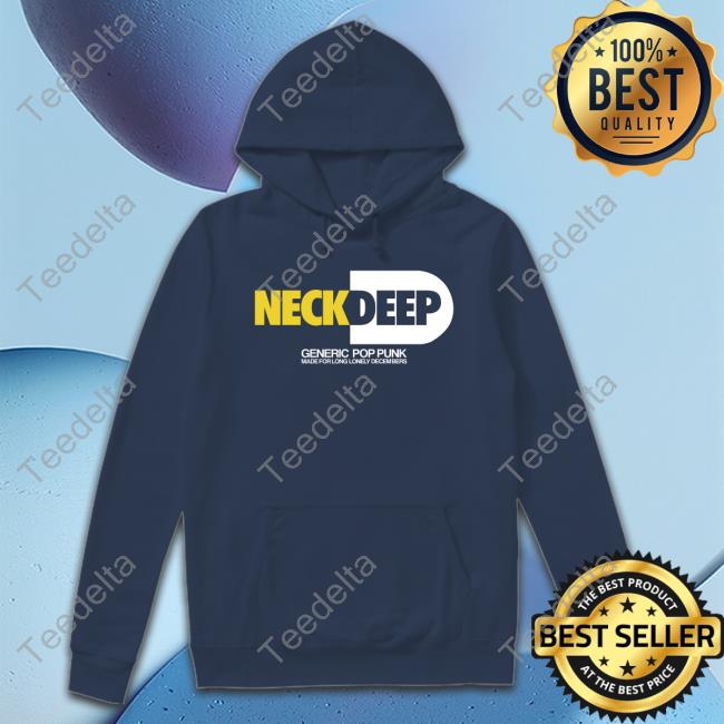 Neckdeep Generic Pop Punk Made For Long Lonely Decembers Shirt