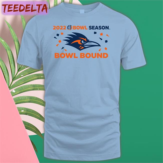 2022 Bowl Season Utsa Football Bowl Bound T Shirts Utsa Football 2022 Bowl Season Utsa Football Bowl Bound Shirt