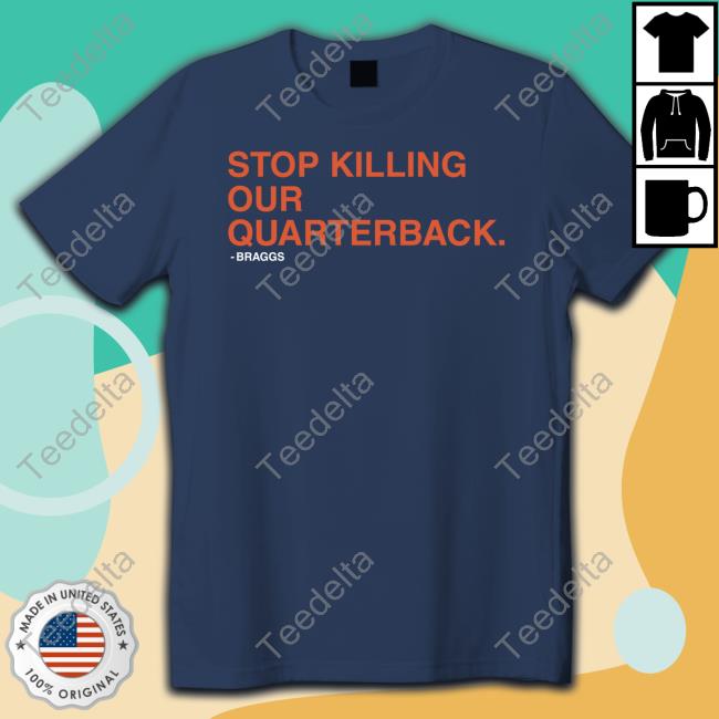 Stop Killing Our Quarterback Hoodie