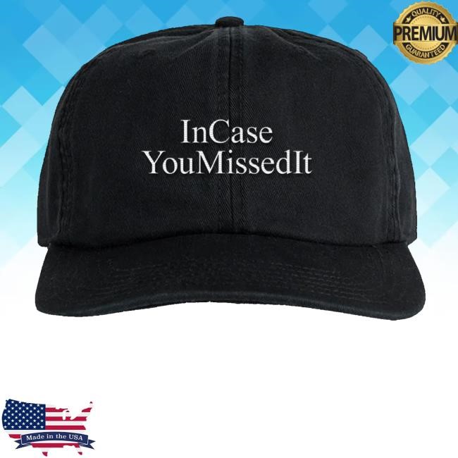 Iameden Shop In Case You Missed It New Twill Cap