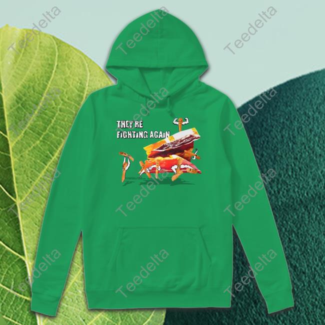 Fighting Cheeto's They're Fighting Again Shirt Lucca International Merch