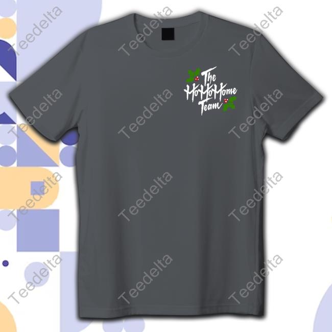 Thehometeammerch Ho Ho Home Team Shirt Designed By Stein Hansen