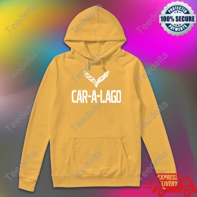 Car-A-Lago Hoodie