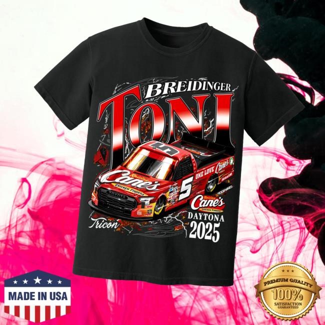 Tonibreidinger Merch 2025 Daytona Raising Cane's Toni Breidinger Sweatshirt