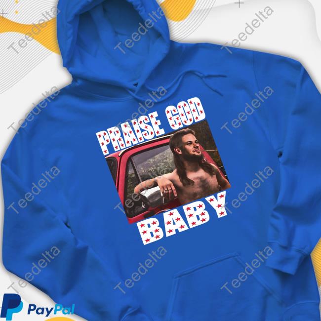 Funnyahhtees Store Praise God Bab T Shirt