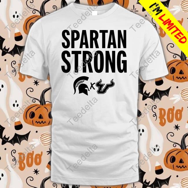 MSU X USF South Florida Michigan State Spartan Strong Shirt