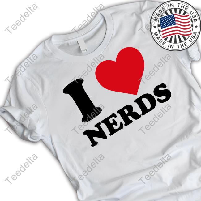 Hoesforclothes I Heart Nerds Tee Shirt