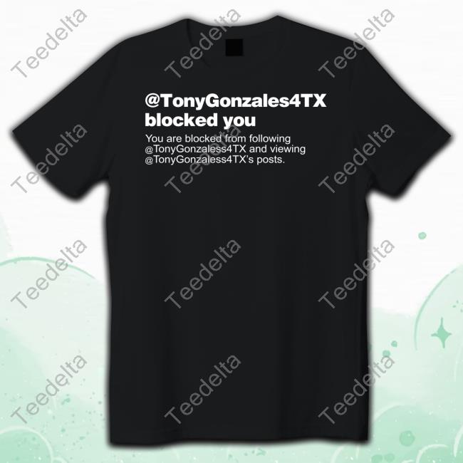 @Tonygonzales4tx Blocked You You Are Blocked From Following Sweatshirt