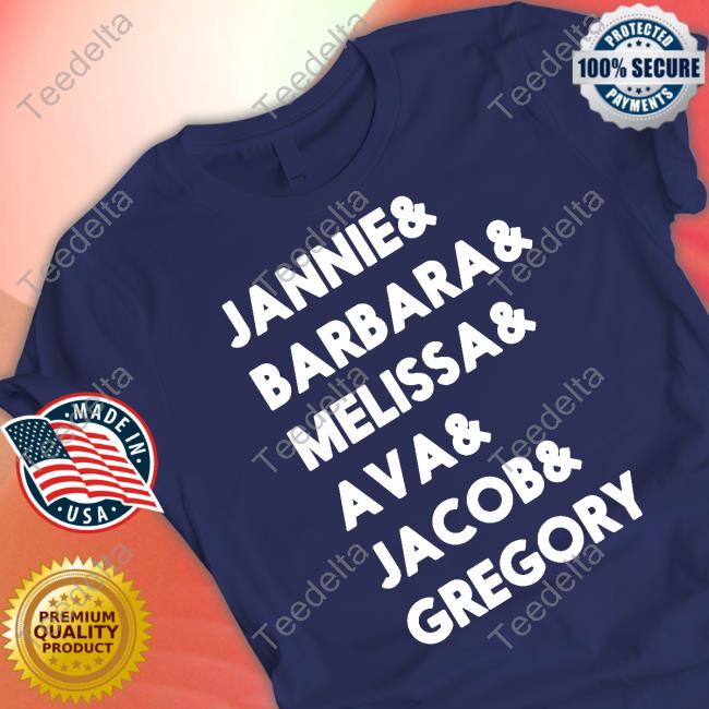 Amy Elizabeth Janine Barbara Melissa Ava Jacob Gregory Tee Shirt