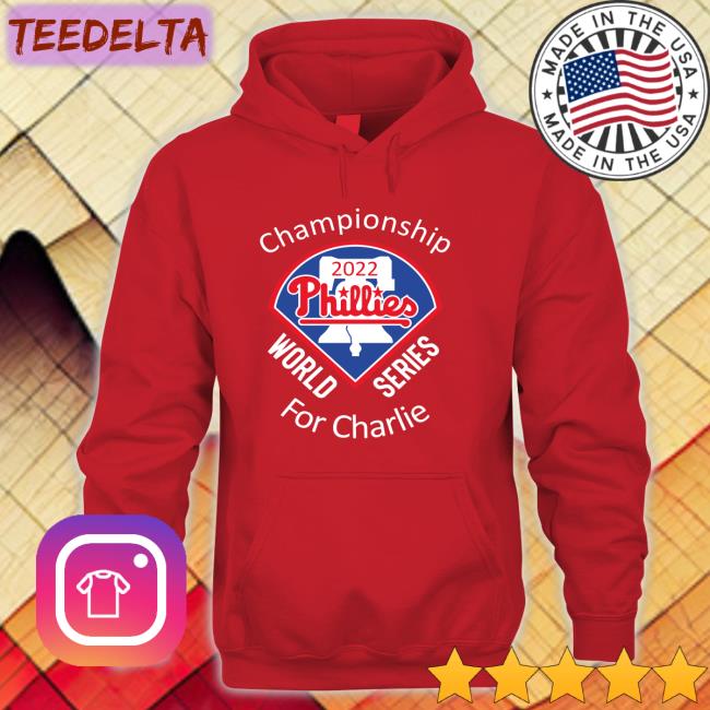 Championship Phillies World Series For Charlier Hoodie