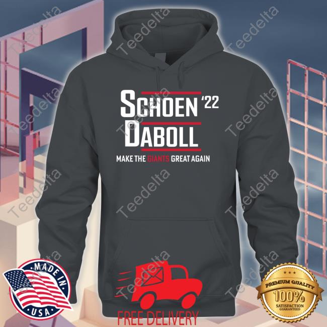Schoen Daboll '22 Make The Giants Great Man Funny T Shirt