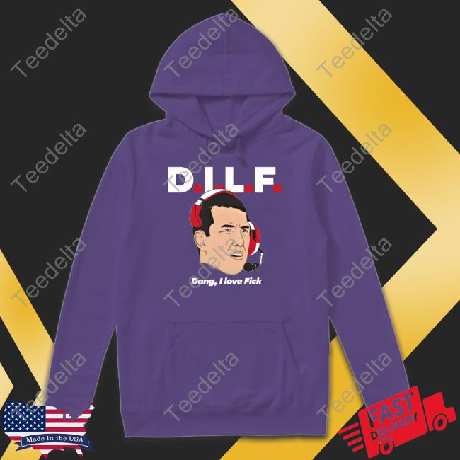 Dilf Dang I Love Fick Shirt 513Shirts Merch Dilf Dang I Love Fick Shirt