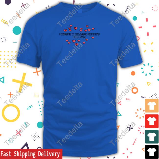 Avenue Pop Merch I Broke A Million Hearts For Fun Sweatshirt Katrina Stuart