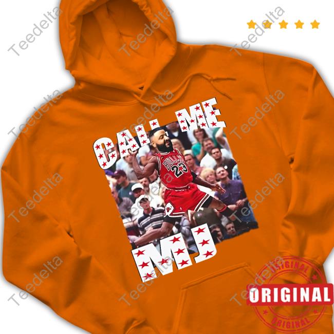 Nice Call Me Mj Shirt Shirt Call Me Mj