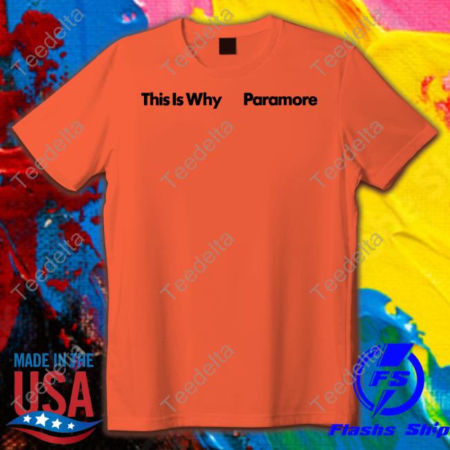 This Is Why Paramore Hoodie