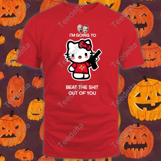 Hello Kitty Gun I'm Going To Beat The Shit Out Of You Long Sleeve T Shirt Walter White Jesse Pinkman