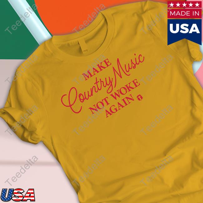 Theofficertatum Store Make Country Music Not Woke Again Shirt
