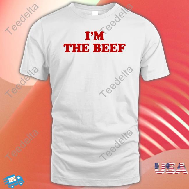 Sal Vulcano I'm The Beef Shirts