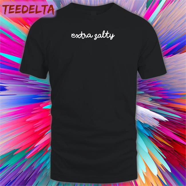 Wicked Naughty Store Extra Salty Long Sleeve Tee Shirt