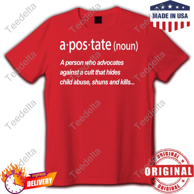 Exjw Apostate A Person Who Advocates Against A Cult That Hides Child Abuse Shuns And Kills Long Sleeved T-Shirt