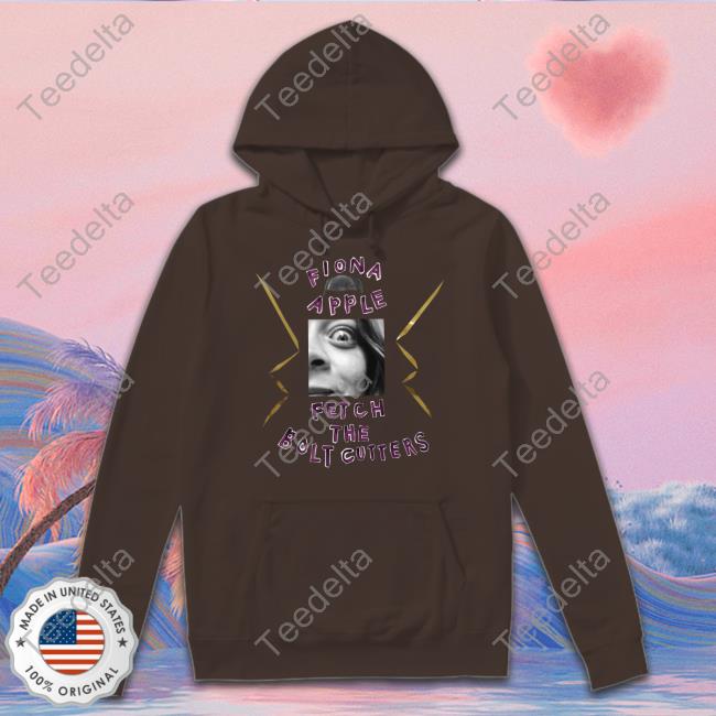 Official Fiona Apple Fetch The Bolt Cutters Shirts Official Fiona Apple Fetch The Bolt Cutters Tee Shirt