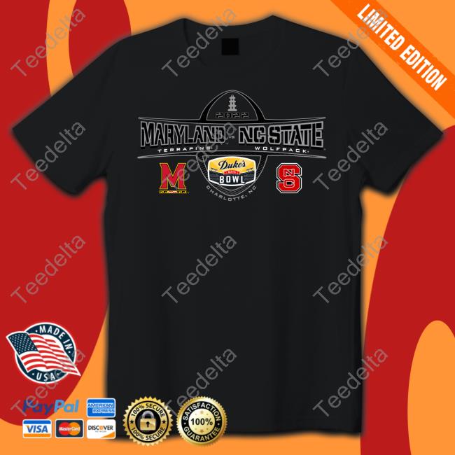 Dukesmayobowlmerch Maryland Vs Nc State Duke’S Mayo Bowl 2022 Funny T Shirt