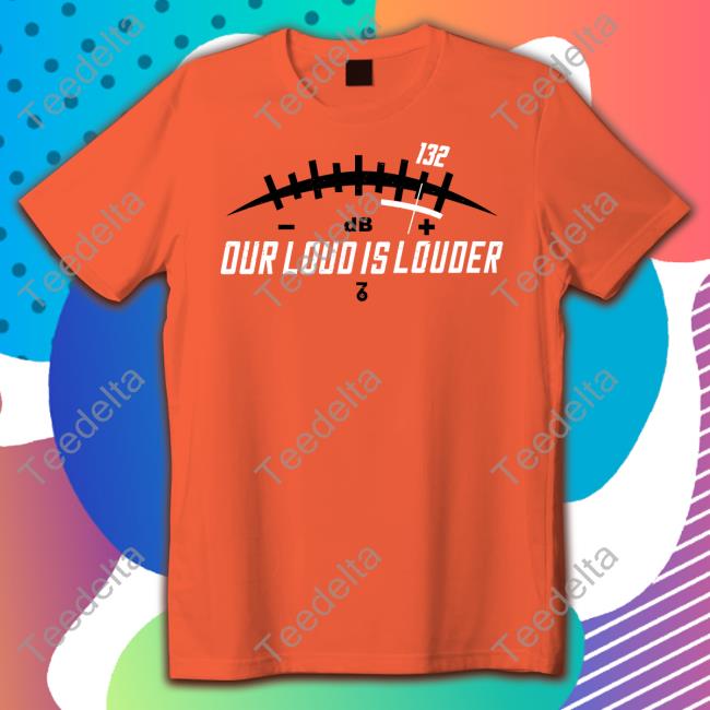 Our Loud Is Louder Long Sleeve T Shirt