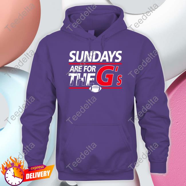 Nygiants Sundays Are For The G’S Shirt