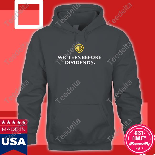 Rudiomeara Writers Before Dividends Sweatshirt Writers Before Dividends shirt, hoodie, tank top, sweater and long sleeve t-shirt