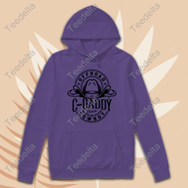Cj Faison Offroad C Dady Faison Cowboy Hoodie