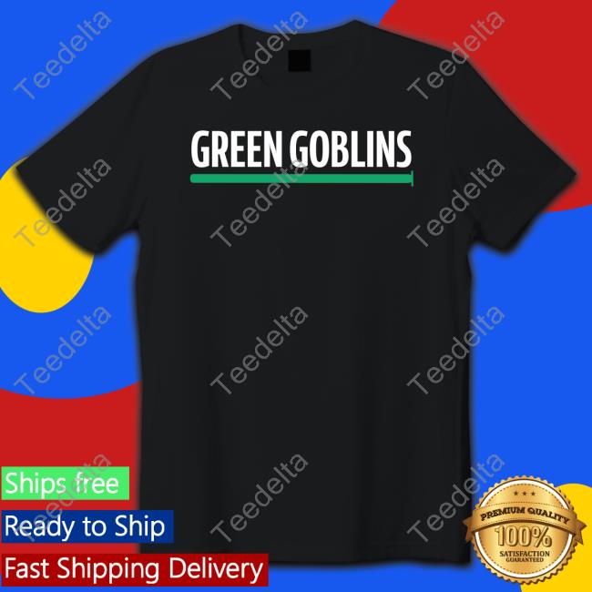 Trent Attyah Green Goblins shirt, hoodie, tank top, sweater and long sleeve t-shirt