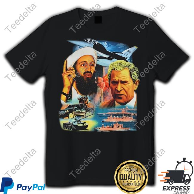 New Rare Osama Bin Laden Vs Bush War America Official Shirt