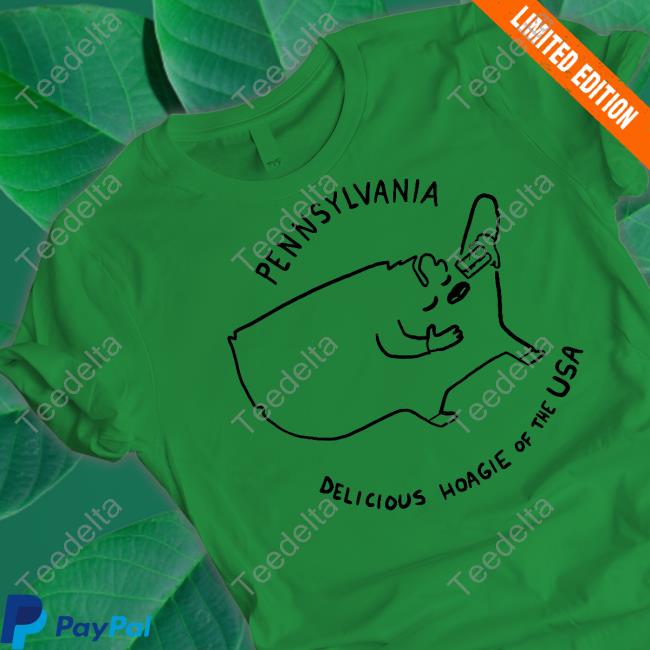 Nathanwpylestrangeplanet Pennsylvania Delicious Hoagie Of The Usa Tee Shirt