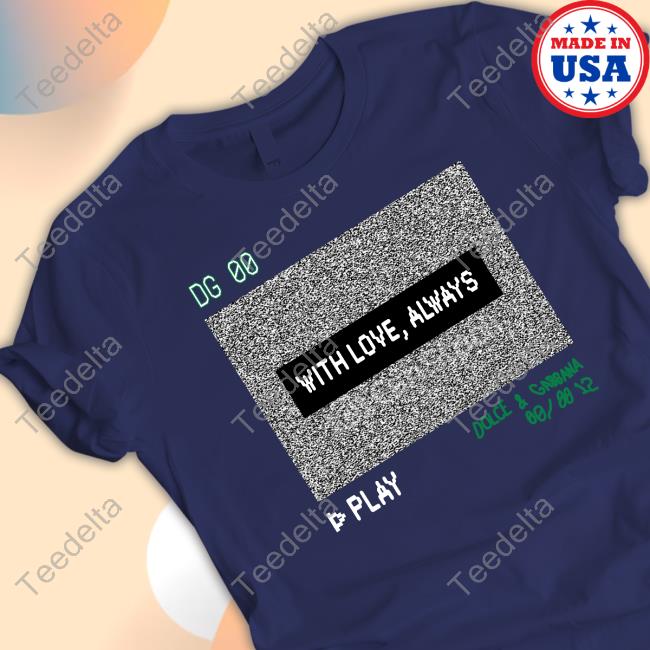 Quackity Dg 00 With Love Always Play T-Shirt, Hoodie, Tank Top, Sweater And Long Sleeve T-Shirt Quackity Wearing Dg 00 With Love Always Play Shirt