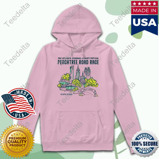 2023 Ajc Peachtree Road Race Shirt Peachtree Road Race Hoodie