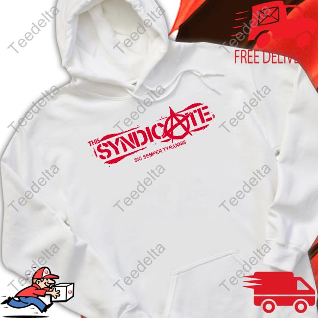 Ph1lza The Syndicate Sic Semper Tyrannis Sweatshirt