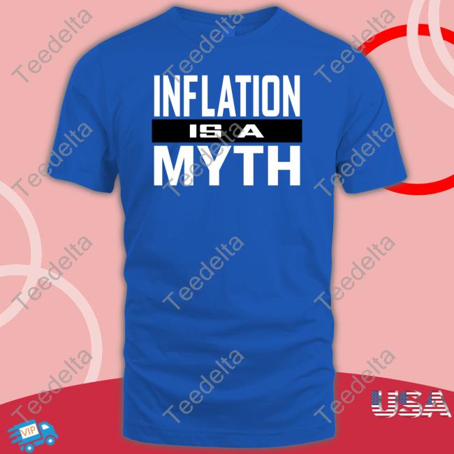 Inflation Is A Myth Long Sleeve T Shirt