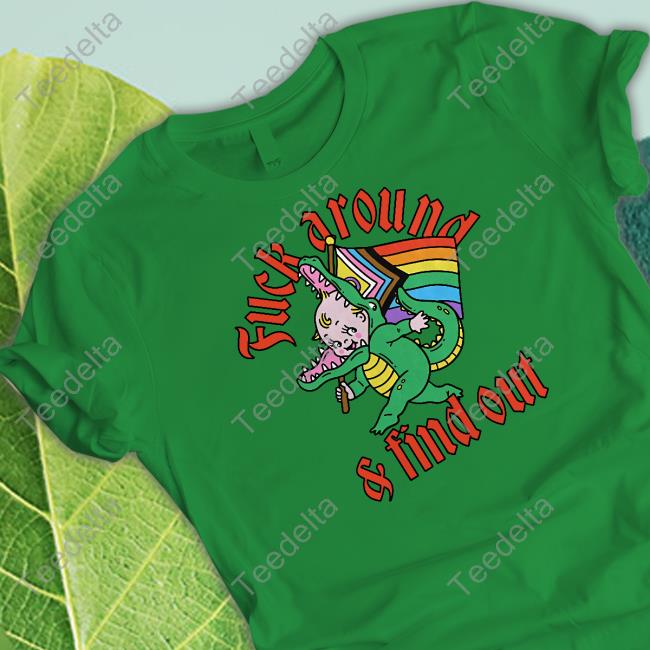 Gators Daily Store Fafo Kewpie Fuck Around And Find Out Sweatshirt Gators Daily Store Fuck Around And Find Out Fafo Kewpie T Shirt