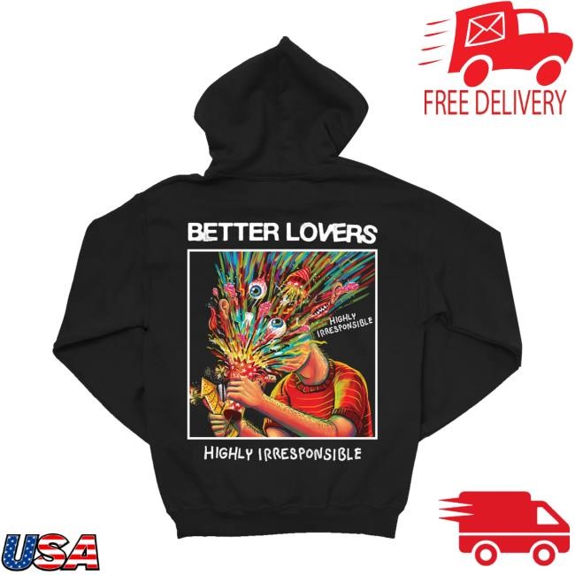Betterloversband Store Better Lovers Highly Irresponsible Album Art T-Shirt