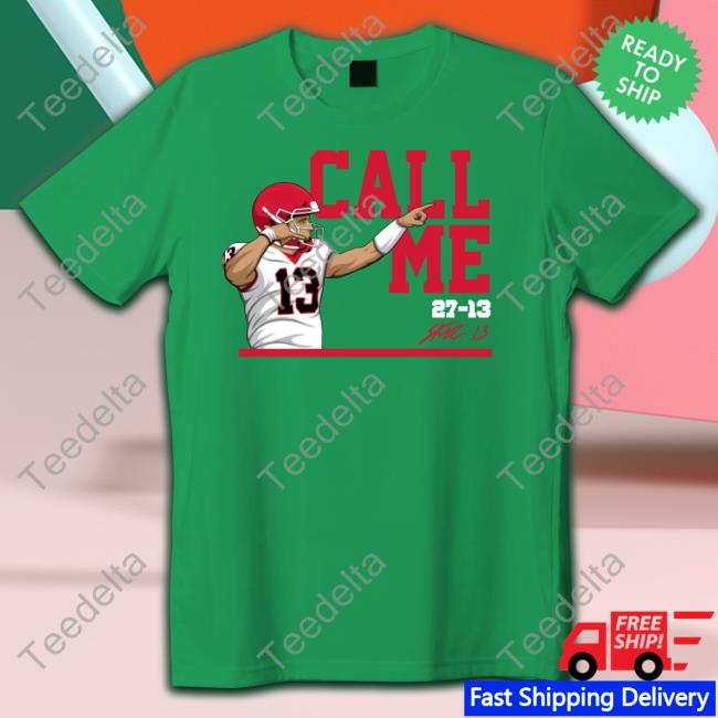Call Me T Shirts