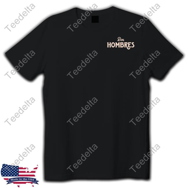 Doshombres Merch Dos Hombres Orange Shirts