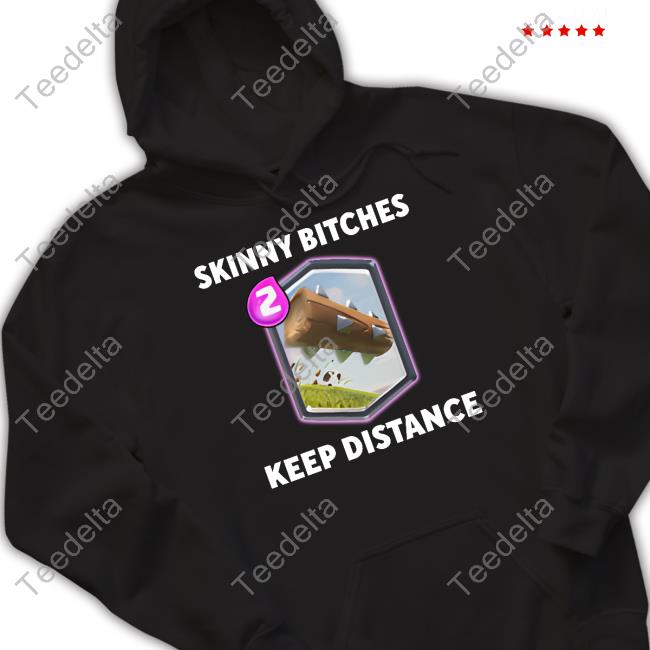 Dippytees Store Skinny Bitches Keep Distance Official Long Sleeve T Shirt