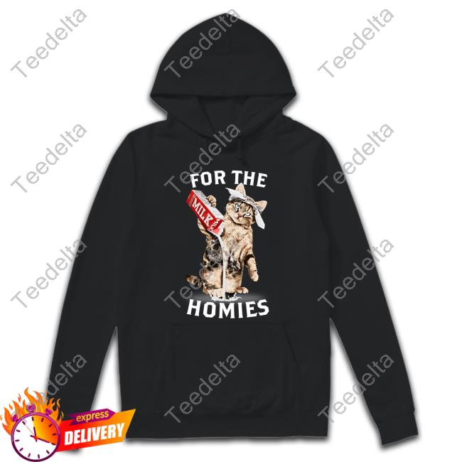 For The Homies Shirts