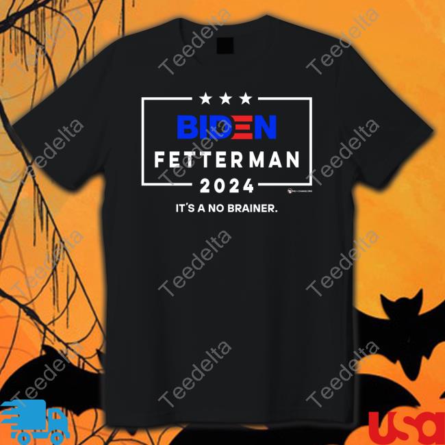Biden Fetterman 2024 It's A No Brainer Hooded Sweatshirt