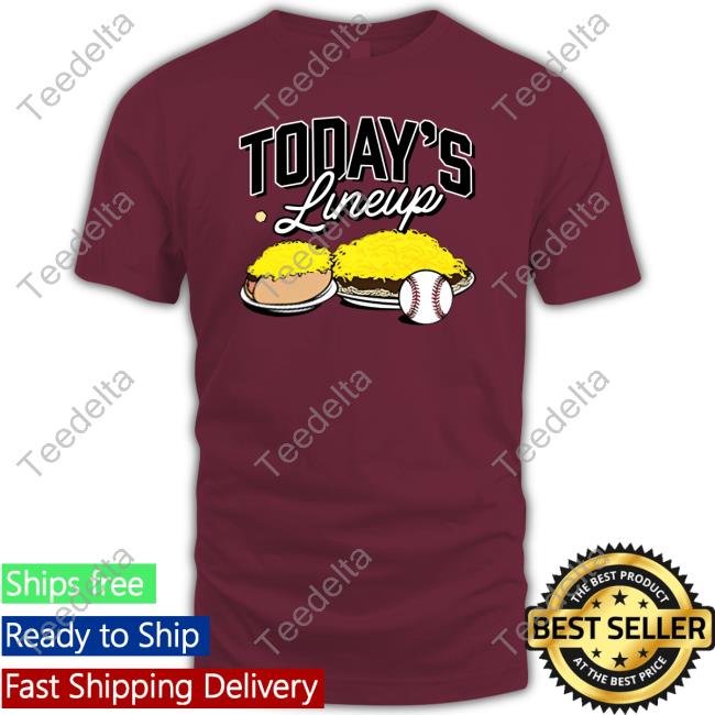 Today's Lineup T Shirts