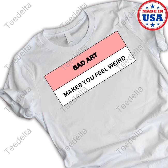 Dildo Baggins Bad Art Makes You Feel Weird Long Sleeve T Shirt