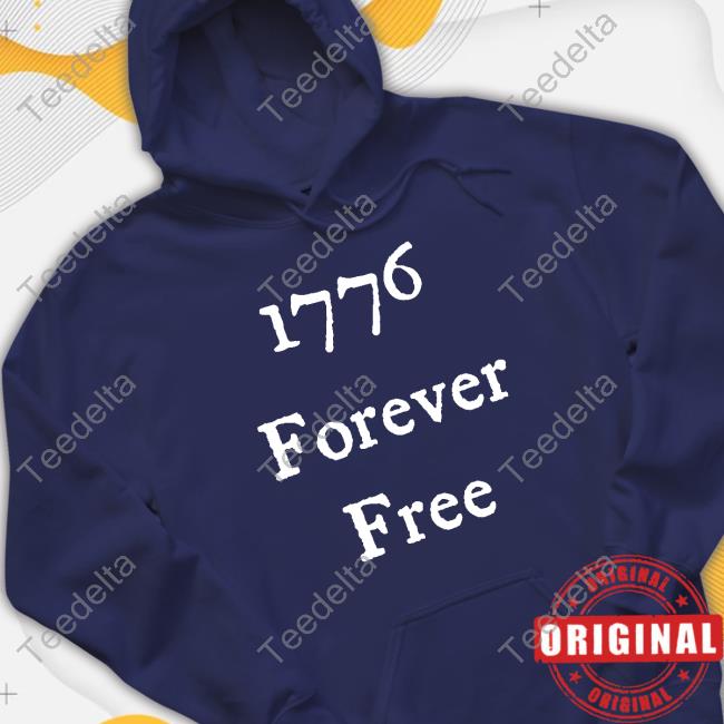 Rebel Mom 1776 Forever Free Hoodie